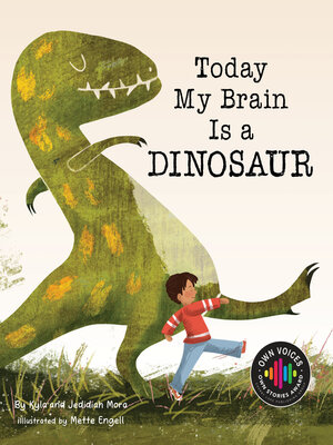 cover image of Today My Brain Is a Dinosaur